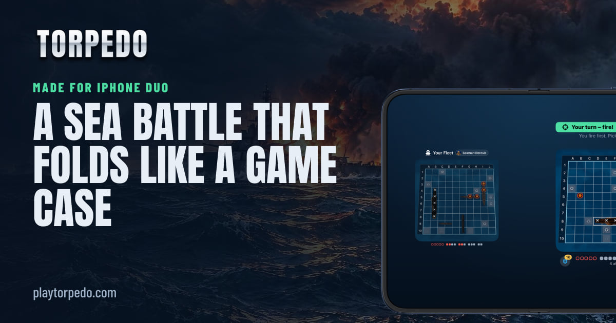 Torpedo on iPhone Duo: A Sea Battle That Folds Like a Game Case